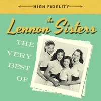 Too Marvelous Words - The Lennon Sisters