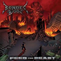 Feed the Beast - Bonded By Blood