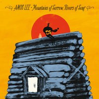 Scared Money - Amos Lee