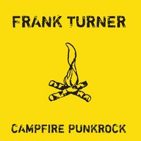 I Really Don't Care What You Did on Your Gap Year - Frank Turner