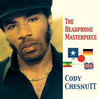 My Women, My Guitars - Cody ChesnuTT