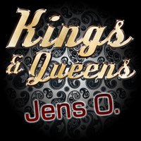 Kings & Queens - Jens O.
