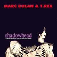 Lady - Marc Bolan, T. Rex