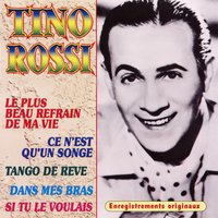 Tango de rêve - Tino Rossi