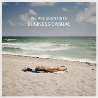 Take My Breath Away - We Are Scientists