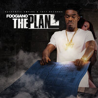 The Plan - Foogiano
