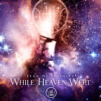 Finality - While Heaven Wept