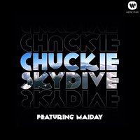 Skydive - Chuckie, Maiday