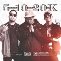 5 10 20k - Ginjin, Fla, Lil Thug E