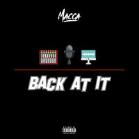 Back At It - Macca