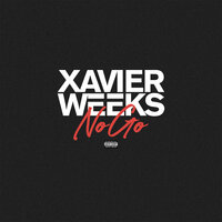 No Go - Xavier Weeks