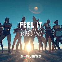 Feel It Now - Now United