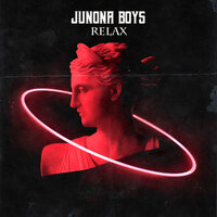 Relax - Junona Boys
