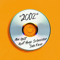 2002 - Alex Goot, Kurt Hugo Schneider, Jada Facer