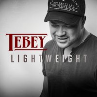 Lightweight - Tebey