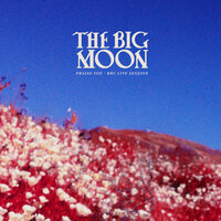 Praise You - The Big Moon