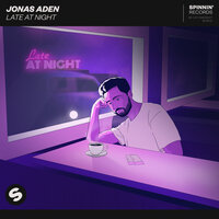 Late At Night - Jonas Aden