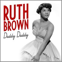 As Long As I Am Moving - Ruth Brown