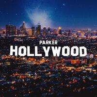 Hollywood - Parker