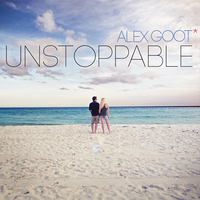 Unstoppable - Alex Goot