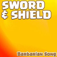 "Sword and Shield" Barbarian Song - Borderline Disaster