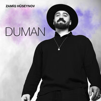 Duman - Zamiq