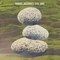 Vital Signs - Midnight Juggernauts