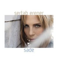 Sus - Sertab Erener