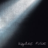 To Forget - Rapture