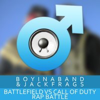 Battlefield vs Call of Duty Rap Battle - Boyinaband, Jackfrags