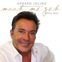 Maak Me Gek - Gerard Joling