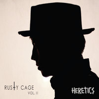 The Lies of Love (This is Not a Love Song) - Rusty Cage