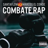 Combate Rap - Santaflow