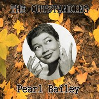 Lack of Education - Pearl Bailey