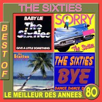 Sorry - The Sixties