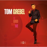 No More Goodbyes - Tom Gaebel