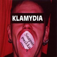 Maksalla on vieraslista - Klamydia