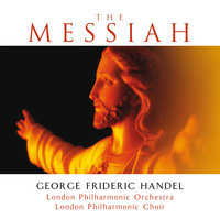 Handel: Messiah, HWV 56 / Pt. 2 - Hallelujah! - London Philharmonic Orchestra, London Philharmonic Choir, John Alldis