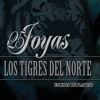 Lágrimas (Lágrimas Del Corazón) - Los Tigres Del Norte
