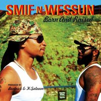Born and Raised - Smif-N-Wessun, Smif N Wessun feat. Jr. Kelly