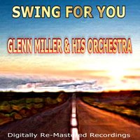 Blueberry Hill - Glenn Miller & His Orchestra