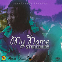 My Name - Stonebwoy