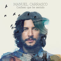 Me Sabe A Poco - Manuel Carrasco