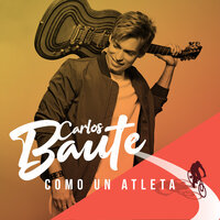 Como un atleta - Carlos Baute