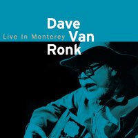 Jelly Jelly - Dave Van Ronk