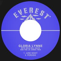 June Night - Gloria Lynne, Wild Bill Davis