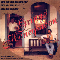 Lonely Feeling - Robert Earl Keen