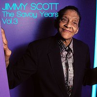 These Are the Things I Love - Jimmy Scott