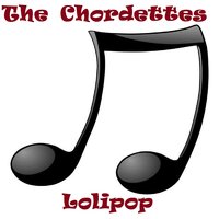 Lolipop - The Chordettes