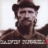 This is my life - Calvin Russell